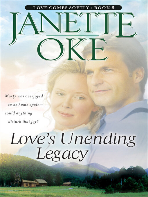 Title details for Love's Unending Legacy by Janette Oke - Wait list